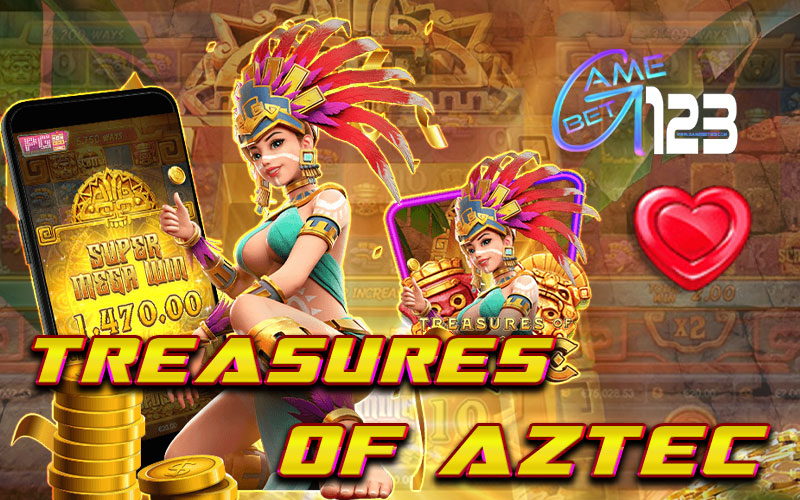 Treasures of Aztec ระบบอินเทอร์เน็ต แจกสปินฟรี ฝาก-ถอนออโต้ 2021