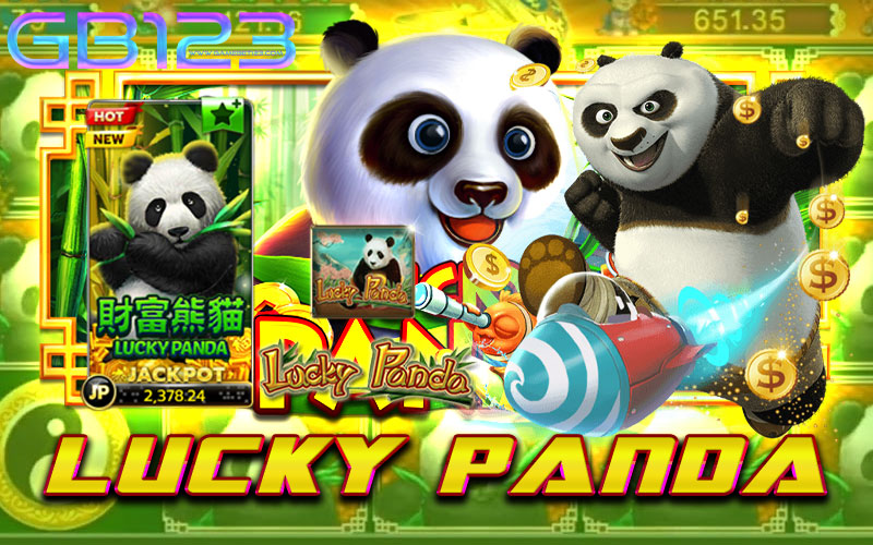 Lucky Panda สล็อต ลัคกี้ แพนด้า เล่นง่ายได้เงินจริง
