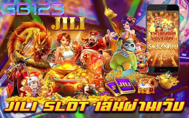 jili-slot-เล่นผ่านเว็บ